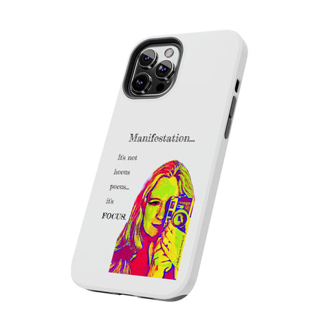 Manifestation, It's Not Hocus Pocus...It's Focus - Phone Case