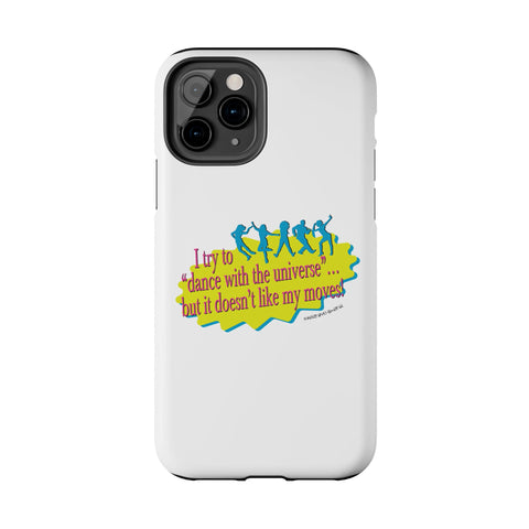 Dance With the Universe - Phone Case