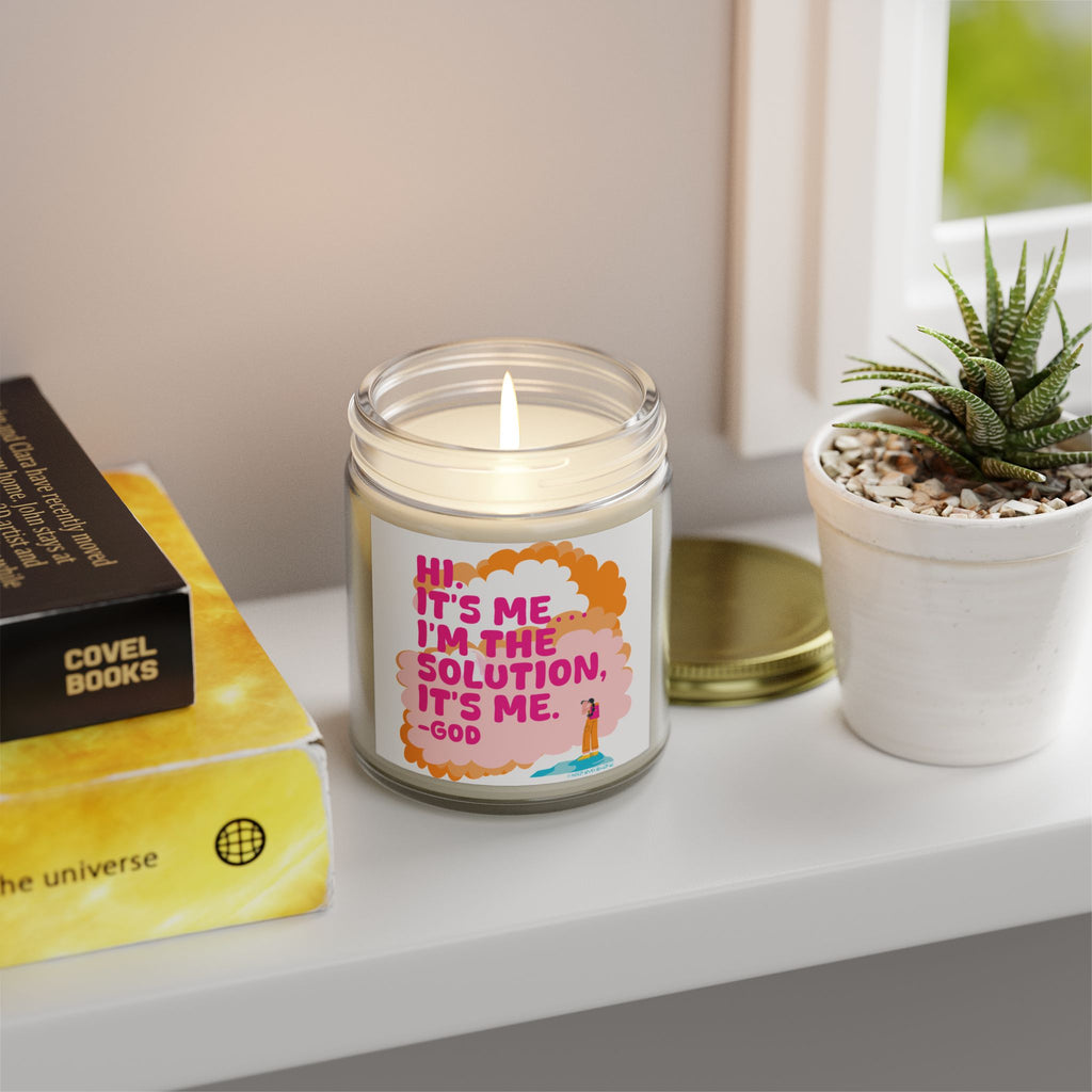 I'm the Solution it's Me - God - Candle