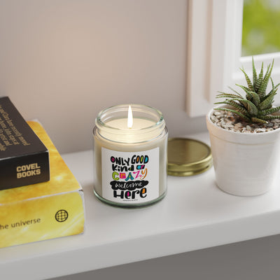 Only Good Kind of Crazy Welcome Here - Candle