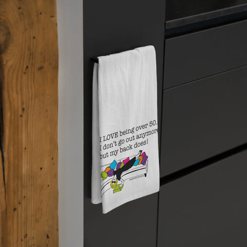 My Back Goes Out – Tea Towel