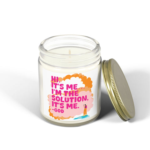 I'm the Solution it's Me - God - Candle