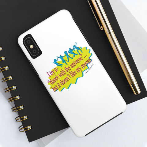 Dance With the Universe - Phone Case
