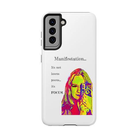 Manifestation, It's Not Hocus Pocus...It's Focus - Phone Case