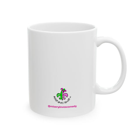 Living the Sandwich Generation…and I’m the Baloney! - Ceramic Mug, (11oz)