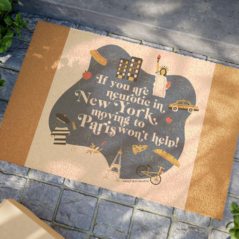 If You Are Neurotic in New York, Moving to Paris Won't Help! - Doormat