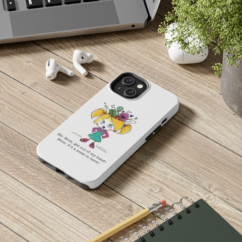 Get Out of My Head, Mom! - Phone Case