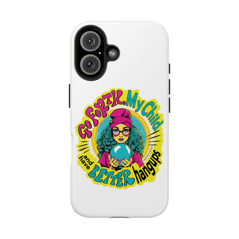 Go Forth, My Child and Have Better Hangups - Phone Case