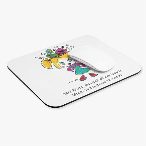 Get Out of My Head, Mom! - Mouse Pad (Rectangle)