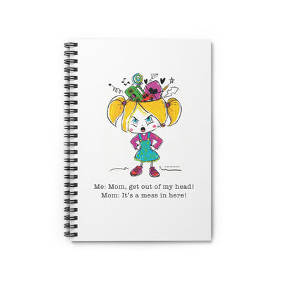 Get Out of My Head, Mom! - Spiral notebook - ruled line