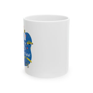 If You Are Neurotic in New York, Moving to Paris Won't Help! - Ceramic Mug, (11oz)