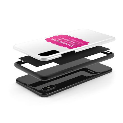 Eldercare...Putting the "Ass" in Compassion - Phone Case