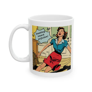 Stumbling Toward Perfection - Ceramic Mug, (11oz)