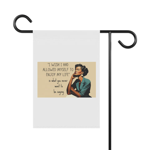Tired of Not Being Me (2) - Garden Flag