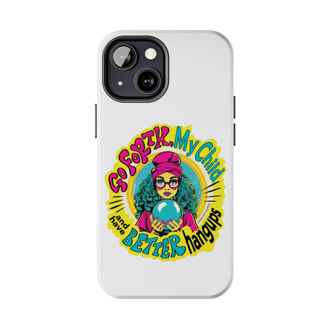 Go Forth, My Child and Have Better Hangups - Phone Case