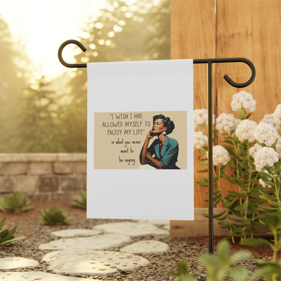 Tired of Not Being Me (2) - Garden Flag