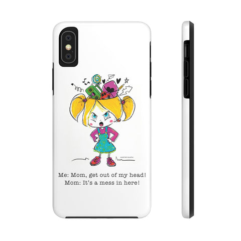 Get Out of My Head, Mom! - Phone Case