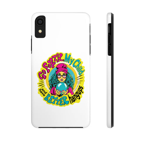 Go Forth, My Child and Have Better Hangups - Phone Case