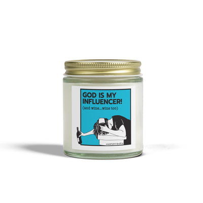God is My Influencer (and Wine, Wine Too!)- Candle