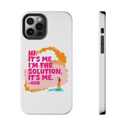 I'm the solution Phone Case