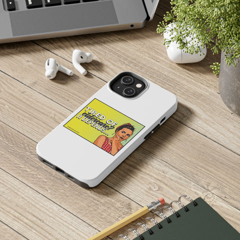 Tired of Eldercare? It Depends… Phone Case