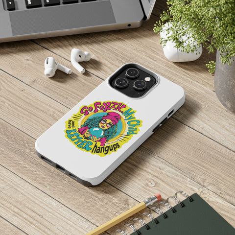 Go Forth, My Child and Have Better Hangups - Phone Case