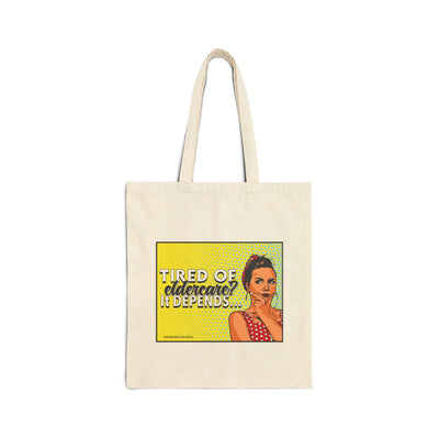 Tired of Eldercare? It Depends… Cotton Canvas Tote Bag