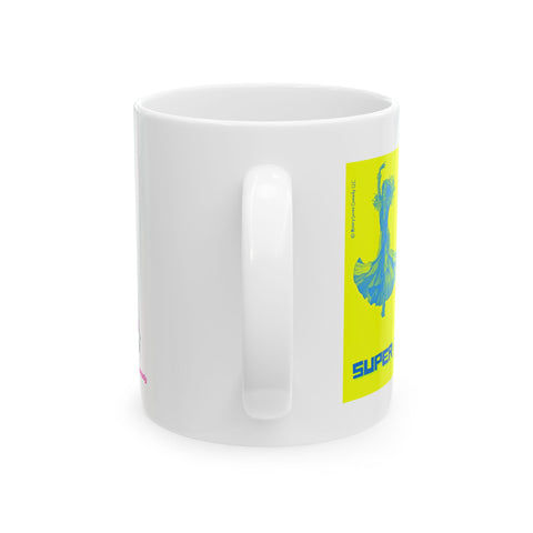 From Super Freaky to Super Creaky - Ceramic Mug, (11oz)