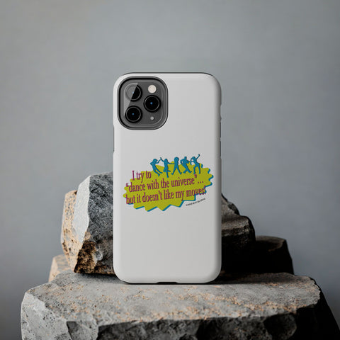 Dance With the Universe - Phone Case