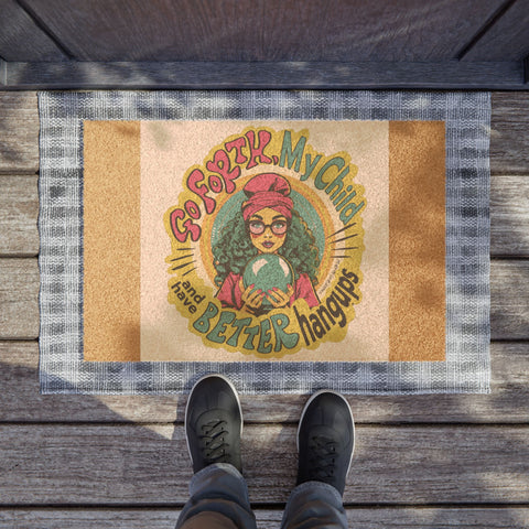 Go Forth, My Child and Have Better Hangups - Doormat