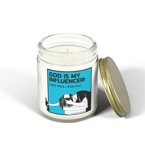 God is My Influencer (and Wine, Wine Too!)- Candle