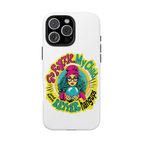 Go Forth, My Child and Have Better Hangups - Phone Case