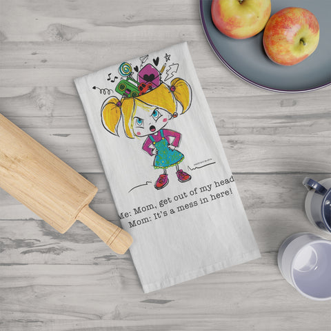 Get Out of My Head, Mom! – Tea Towel