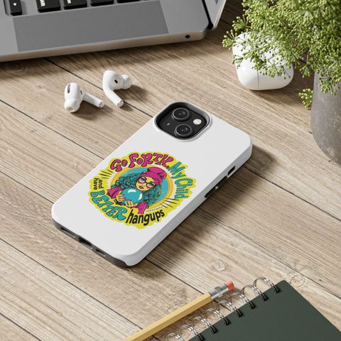 Go Forth, My Child and Have Better Hangups - Phone Case