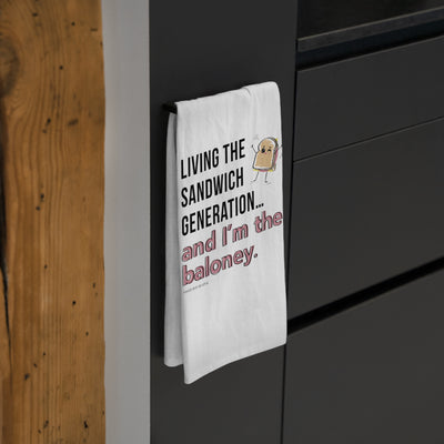 Living the Sandwich Generation…and I’m the Baloney! - Tea Towel