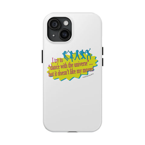 Dance With the Universe - Phone Case