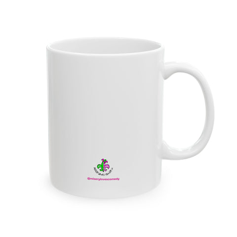 Go Forth My Child and Have Better Hangups Mug, (11oz)